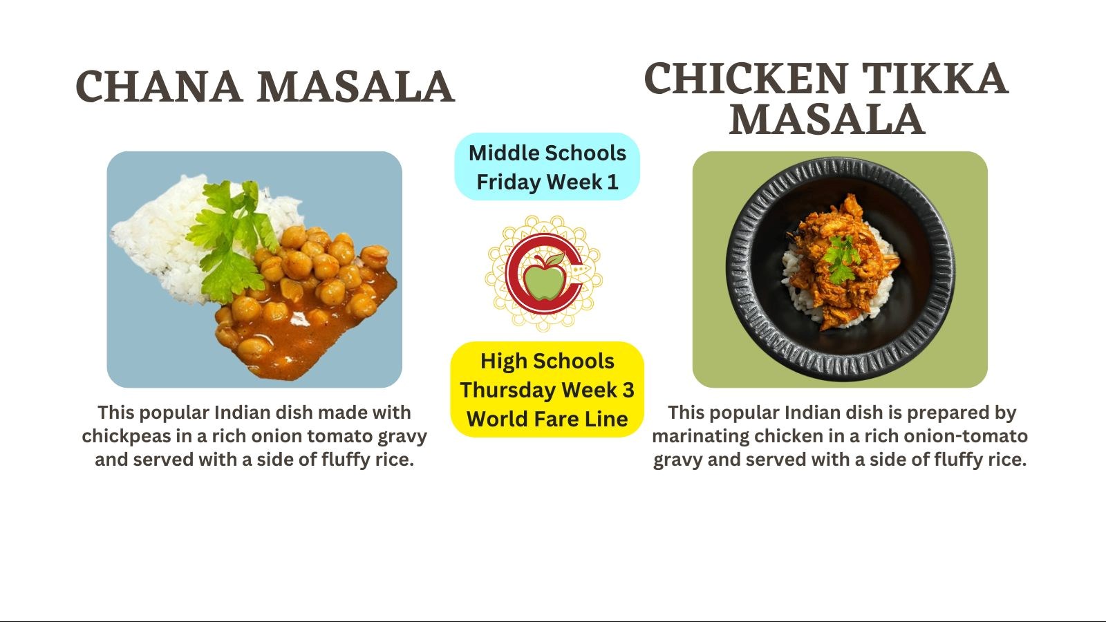 1 - Chana Masala & Chicken Tikka Masala